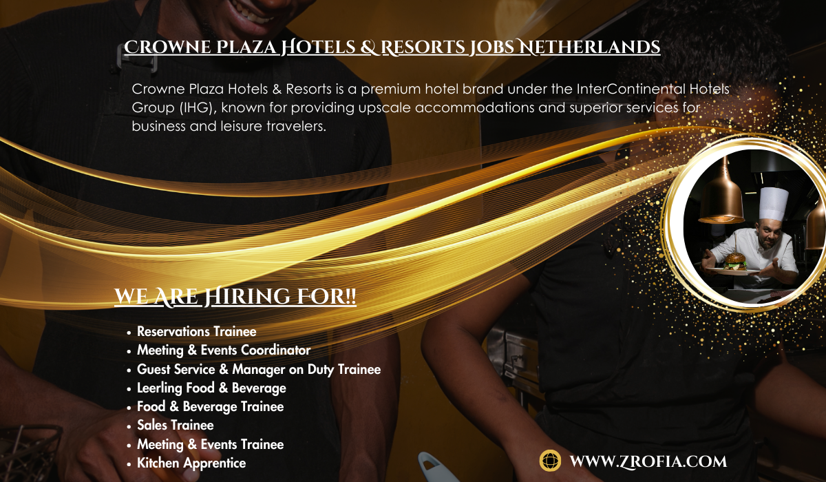 Crowne Plaza Hotels & Resorts Jobs Netherlands