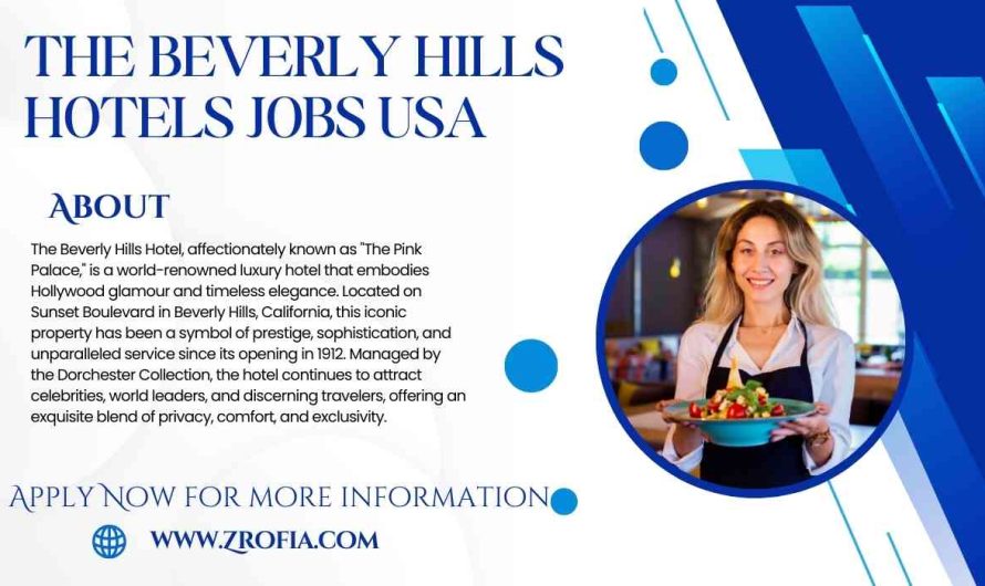 The Beverly Hills Hotels Jobs USA