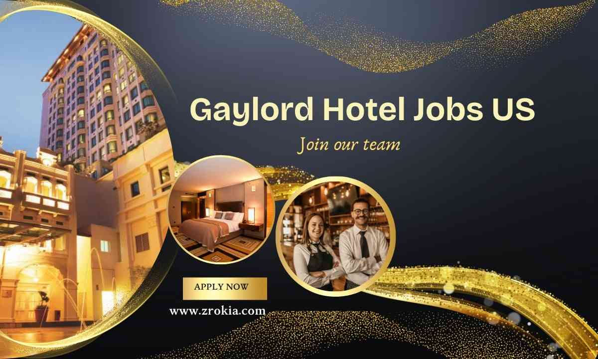 Gaylord Hotel Jobs United States