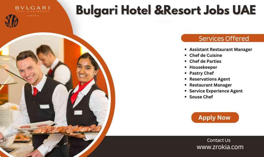 Bulgari Hotel &Resort Jobs UAE