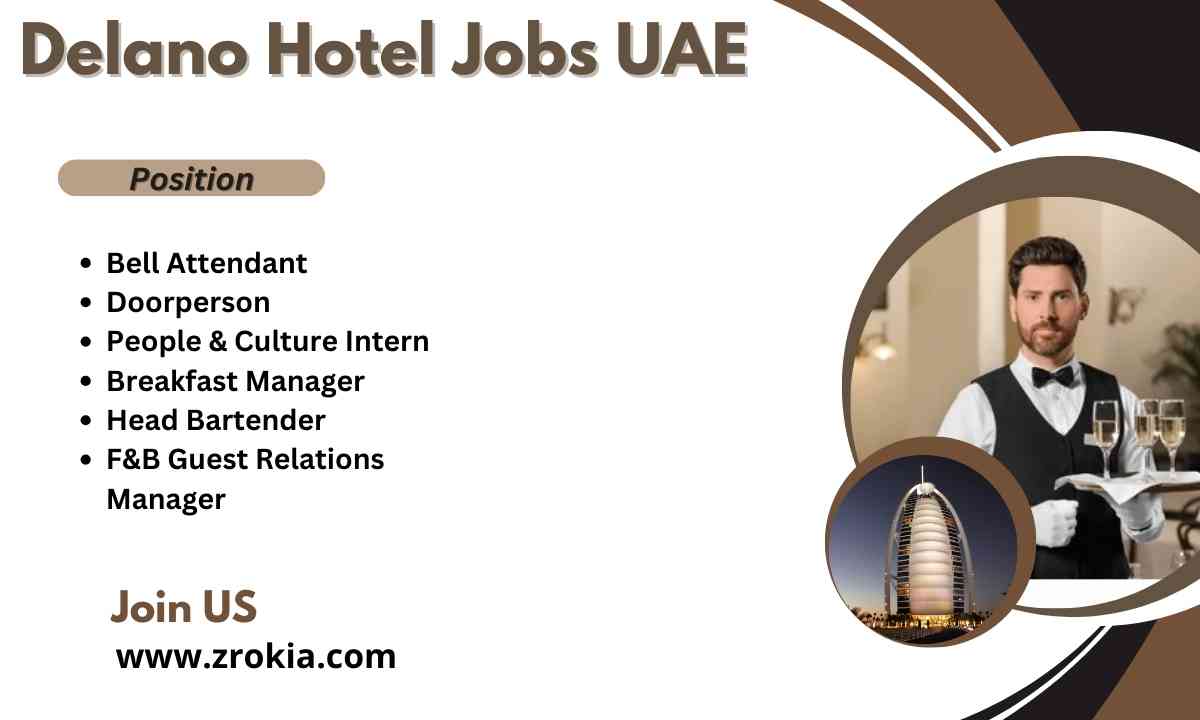 Delano Hotel Jobs UAE