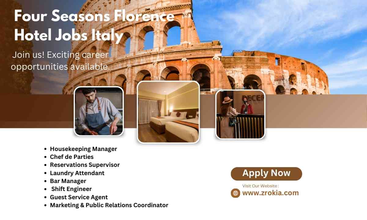 Four Seasons Florence Hotel Jobs Italy
