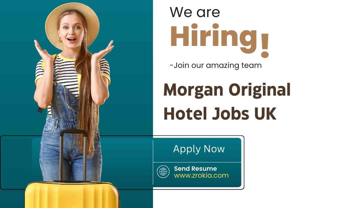 Morgan Original Hotel Jobs UK