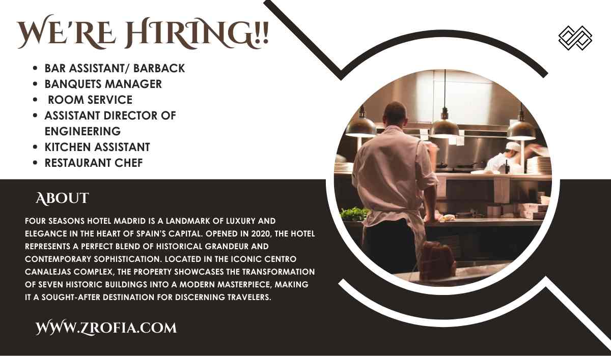 Four Seasons Madrid Hotels jobs Spain