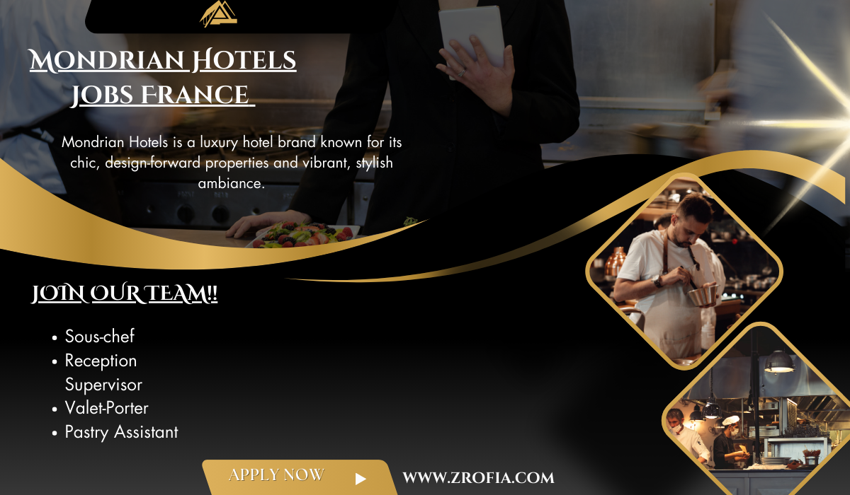 Mondrian Hotels Jobs France