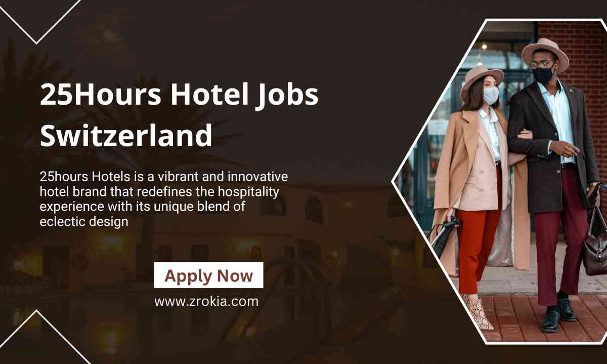 25Hours Hotel Jobs Switzerland