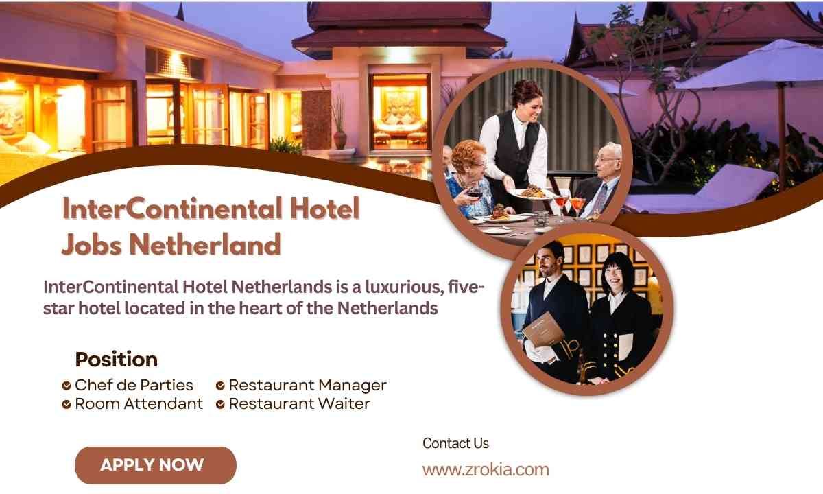 InterContinental Hotel Jobs Netherland