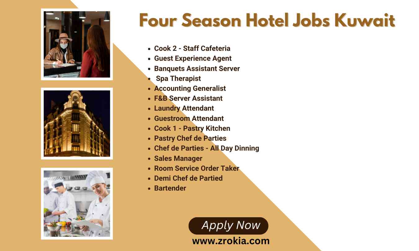 Four Season Hotel Jobs Kuwait