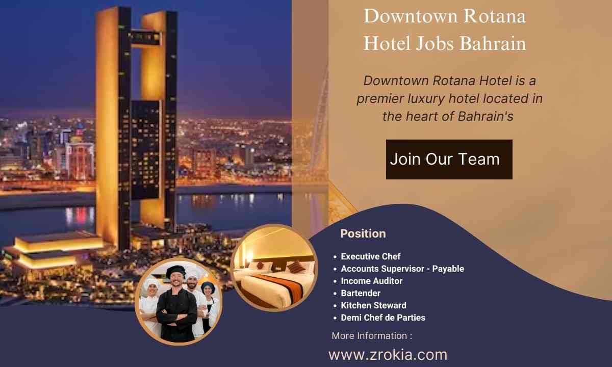 Downtown Rotana Hotel Jobs Bahrain