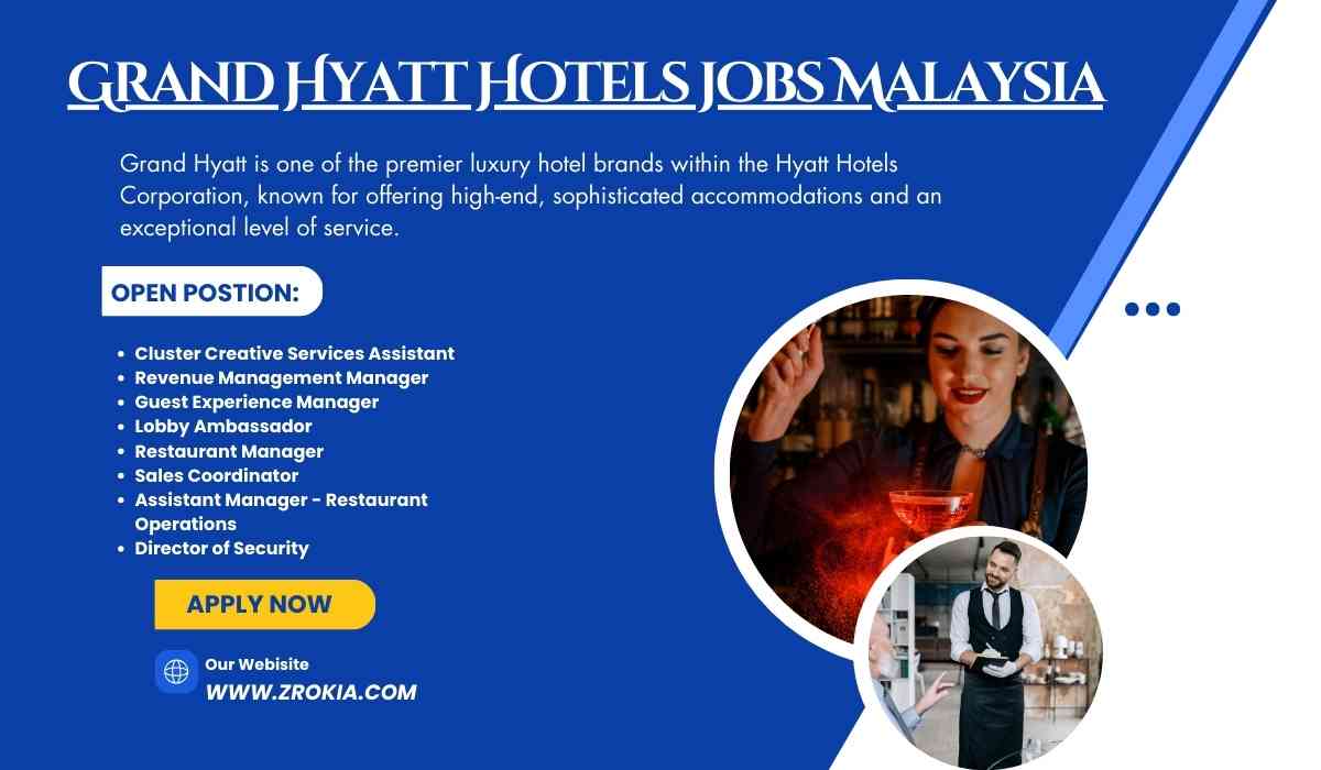 Grand Hyatt Hotels jobs Malaysia