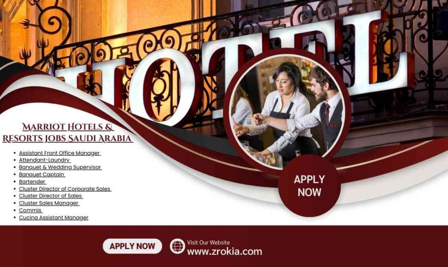 Marriot Hotels & Resorts Jobs Saudi Arabia                                           