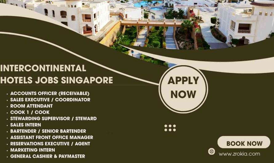 InterContinental  Hotels Jobs Singapore